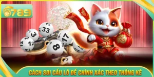 Cách soi cầu lô đề chính xác theo thống kê